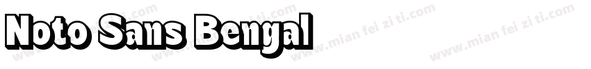 Noto Sans Bengal字体转换
